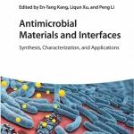 西南大学康燕堂/徐立群、西工大李鹏主编《Antimicrobial Materials and Interfaces》专著出版