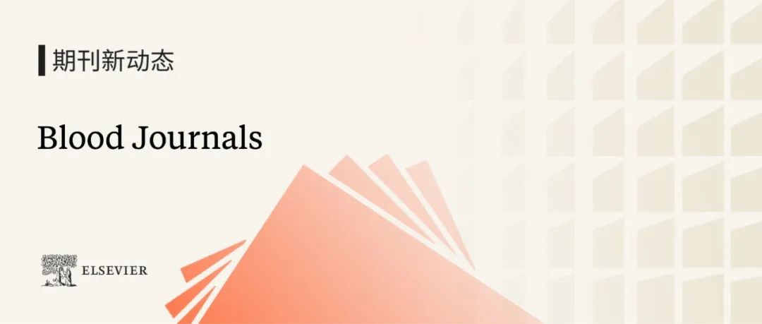 美国血液学会官方期刊最新影响因子发布，彰显血液学领域杰出影响力