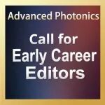 Advanced Photonics Calls&#160;for Early Career Editors