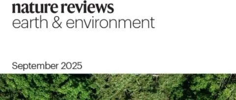 傅伯杰院士团队在《Nature Reviews Earth & Environment》发文！