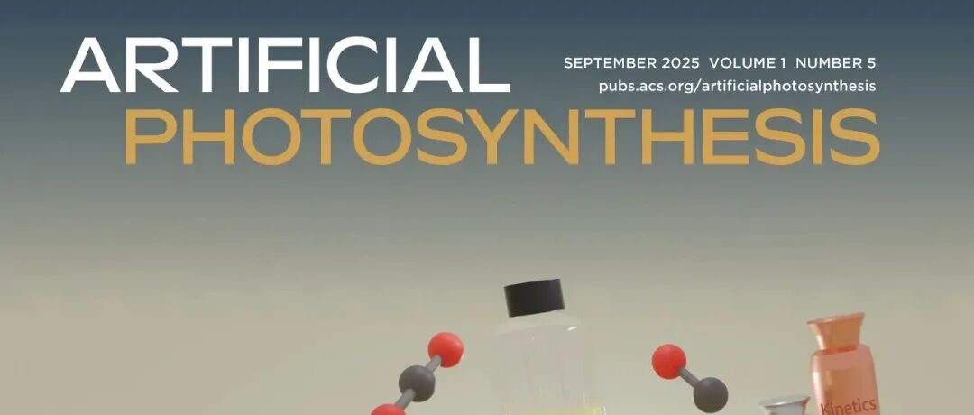 Artificial Photosynthesis 2025年第五期发布