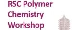 诚邀您参加 RSC Polymer Chemistry Workshop