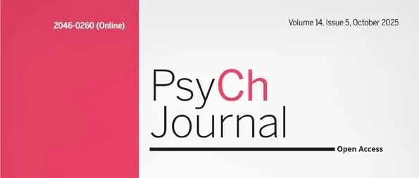 ​​PsyCh Journal特辑 | 青少年心理健康评估与干预：前沿研究全景解读​
