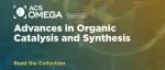 ACS Omega 专刊 | 有机合成与催化最新进展