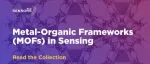 ACS Sensors 最新主题合集 | MOFs 在传感领域的应用