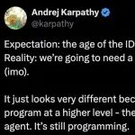 Karpathy：编程从写文件变成管龙虾！IDE不会凉但得换个用法