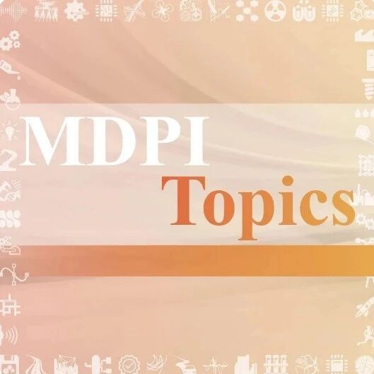论文选题灵感：“图像分析和模式识别中的应用”研究方向 | MDPI Topics