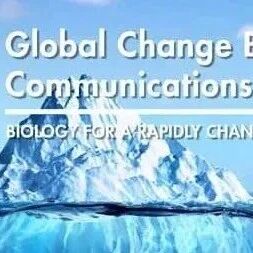 重磅首发 | Global Change Biology Communications首期文章在线正式发布！