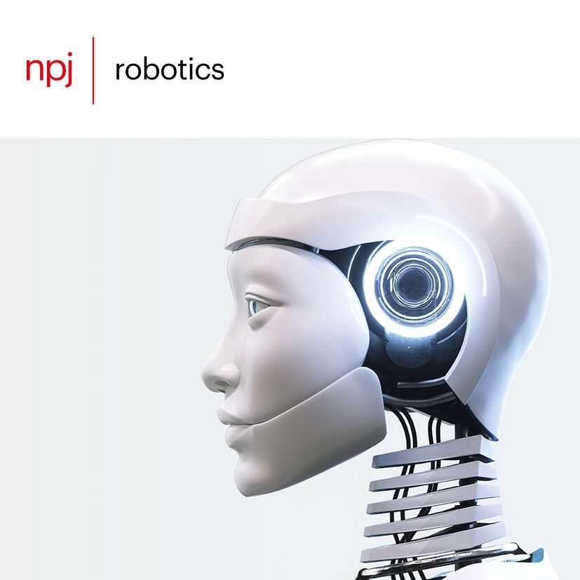 npj robotics 近期值得一读的论文精选