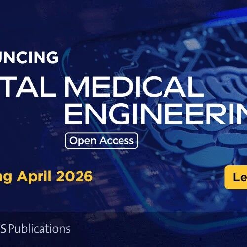 东南大学与美国化学会宣布合作出版新刊Digital Medical Engineering