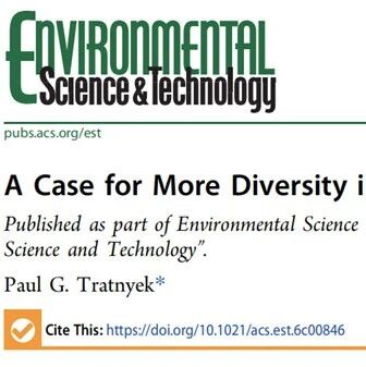 ES&T 60 周年特刊｜Paul G. Tratnyek教授：关于PMT污染物研究应更多元化思考的倡议