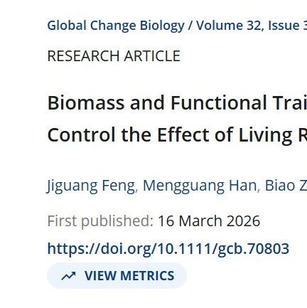 Global Change Biology | 植物和土壤的生物量和功能性状、碳氮比共同控制活根对土壤碳分解的影响