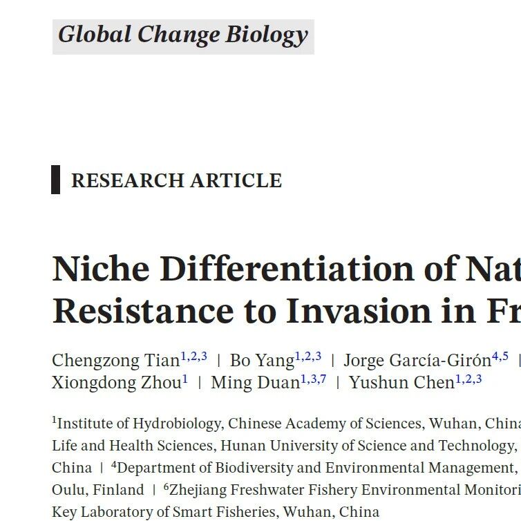 Global Change Biology｜中国科学院水生生物研究所团队揭示：土著物种生态位分化促进全球淡水鱼类抵御生物入侵