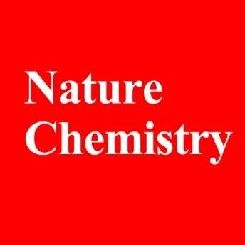 所有作者均中文署名！湖南师范大学，最新Nature Chemistry！