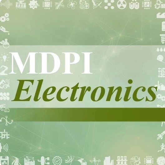 论文选题灵感：“智能交通/车联网”研究方向 | MDPI Electronics