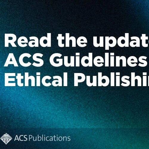 顺应科研格局演变，ACS化学研究出版伦理指南更新