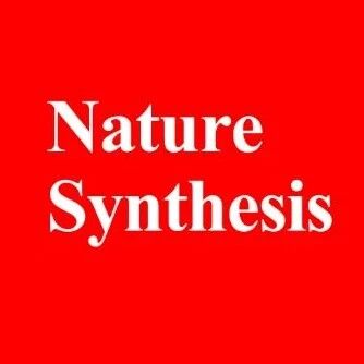 唯一通讯！华南理工大学韩双艳，最新Nature Synthesis | 甲醇基可持续生物制造！