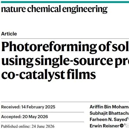 剑桥大学Annuar/刘永鹏/Reisner团队Nature Chemical Engineering：迈向规模化太阳能固废重整