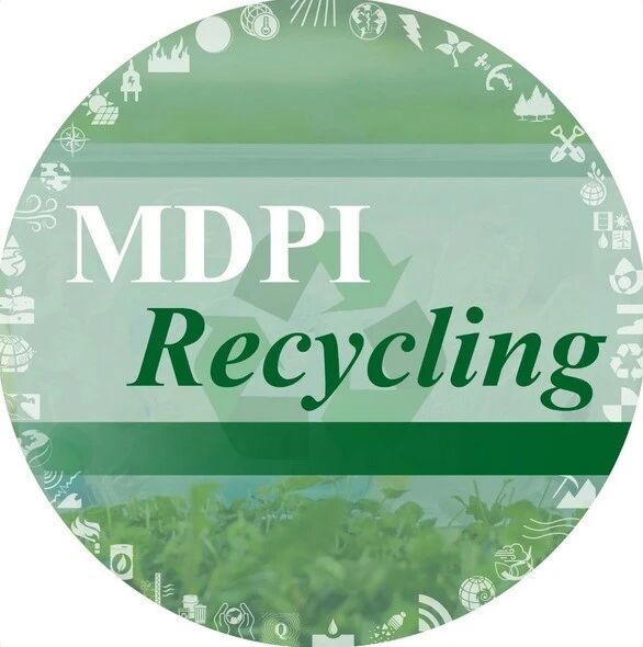 从稻壳灰到绿色高性能混凝土：低碳“水泥”新路径 | MDPI Recycling