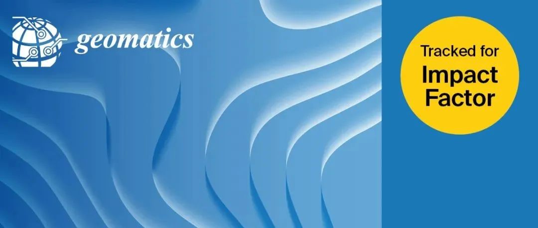 Geomatics 期刊正式被 ESCI 收录 | MDPI News